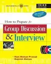 HOW TO PREPARE FOR GROUP DISCUSSION & INTERVIEW