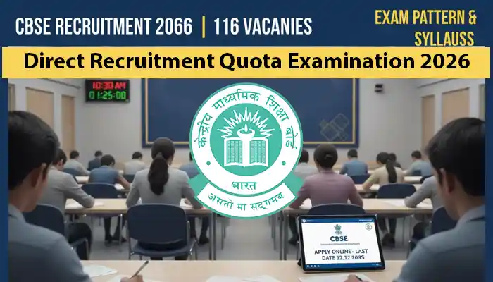 CBSE Recruitment 2026: CBSE DRQ2026 Notification: Apply Online for Various Posts